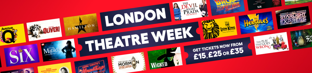 Theatre Tickets in London London Theatre Week image.